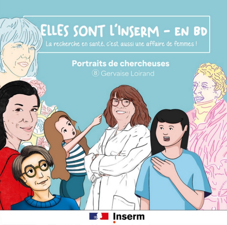 Elles sont l’Inserm – en BD - Gervaise Loirand